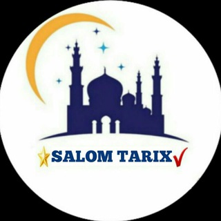 Salom Tarix Rasmiy ✅