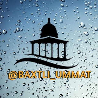 Baxtli Ummat✔️| Islomobod.uz