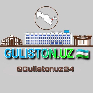 GULISTON.UZ 🇺🇿