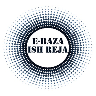 E-BAZA ISH REJA