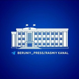 BERUNIY_PRESS/RASMIY KANAL