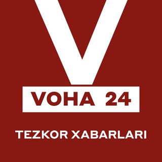 VOHA 24 | TEZKOR XABARLARI