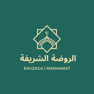 Ravzaga | Marhamat