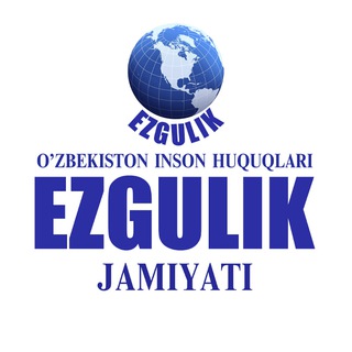 Human Rights "Ezgulik" Uzbekistan