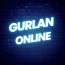 ️ 🔊 GURLAN ONLINE