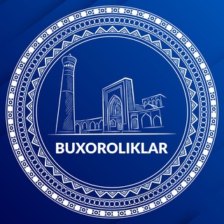 Buxoroliklar.uz | Расмий канал