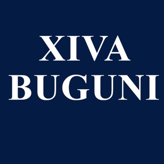 XIVA BUGUNI | RASMIY KANAL