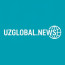 UzGlobal.News | Dunyo va O‘zbekiston yangiliklari