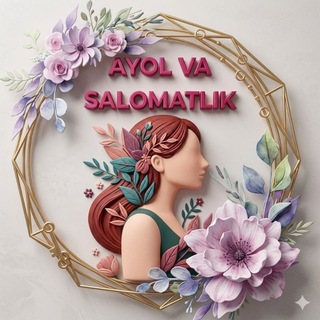 Ayol va salomatlik