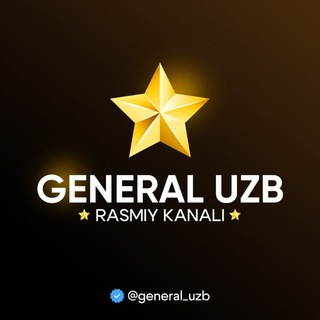 GENERAL UZB | RASMIY KANALI