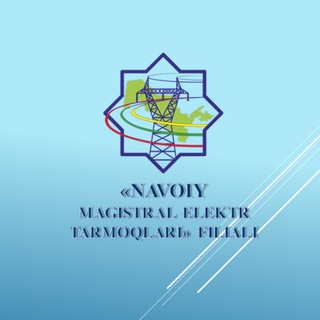 «NAVOIY MAGISTRAL ELEKTR TARMOQLARI» FILIALI — uzbekistonmet.uz