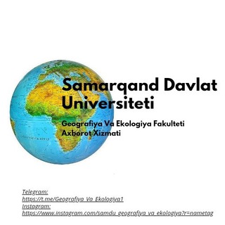 Geografiya va Ekologiya fakulteti | Rasmiy kanal 🗺️