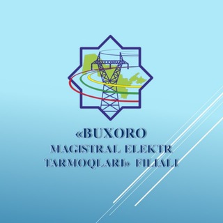 «BUXORO MAGISTRAL ELEKTR TARMOQLARI» FILIALI — uzbekistonmet.uz