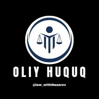 OLIY HUQUQ ⚖️