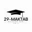 Xovos tumani 🏫29-maktab🏫(1-IDUM)