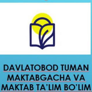 Давлатобод тумани мактабгача ва мактаб таълими