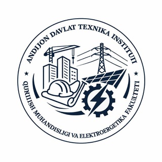 Qurilish muhandisligi va elektroenergetika fakulteti || Rasmiy kanali