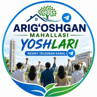 ARIG‘OSHGAN MYF YOSHLARI RASMIY TELEGRAM KANALI