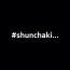 Shunchaki...
