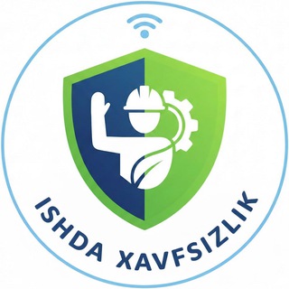 ISHDA XAVFSIZLIK | HSE🛡