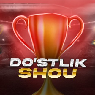 DO'STLIK SHOU FUTBOL 🏆