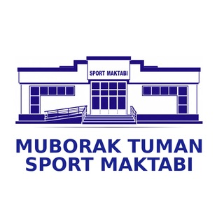 Muborak tuman sport maktabi | Rasmiy kanal