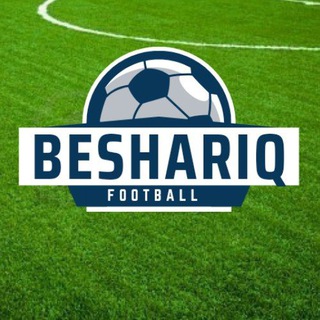 ⚽БЕШАРИҚ. ФУТБОЛ | ⚽BESHARIQ FUTBOL