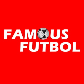 FAMOUS FUTBOL
