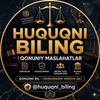 Huquqni biling | Qonuniy maslahatlar