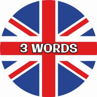 3 Words of the Day